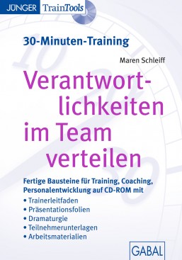 Verantwortlichkeiten im Team verteilen (30-Minuten-Training)
